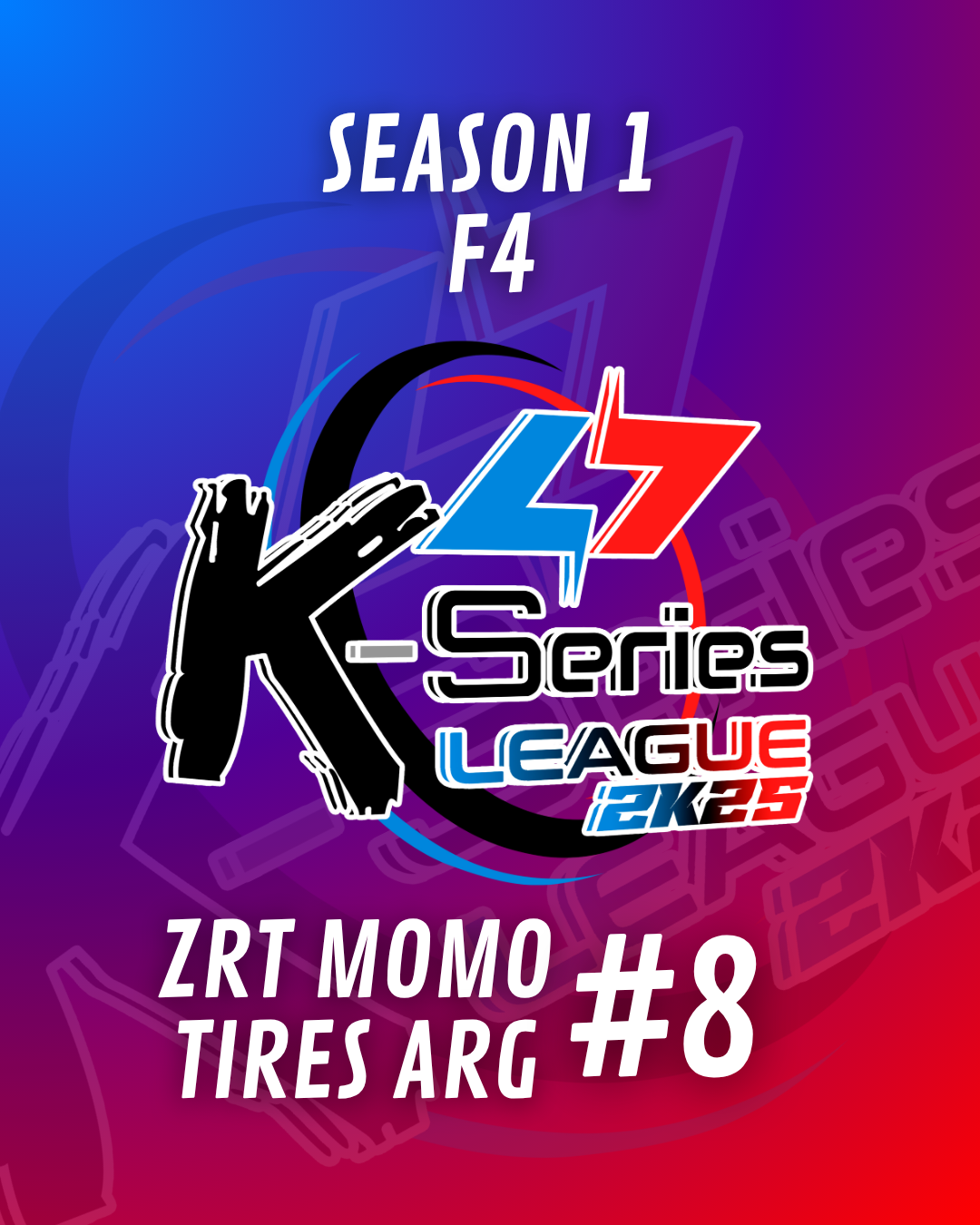 Portada del evento K-Series League 2k25 F4 #8