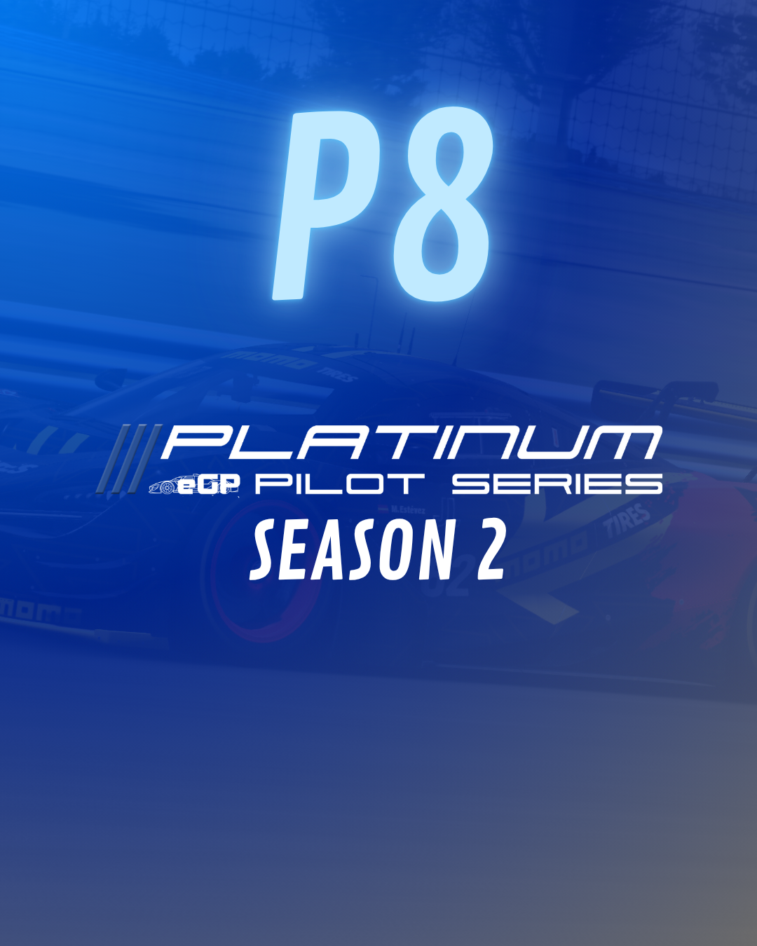 Portada del evento Platinum Pilot Series S2