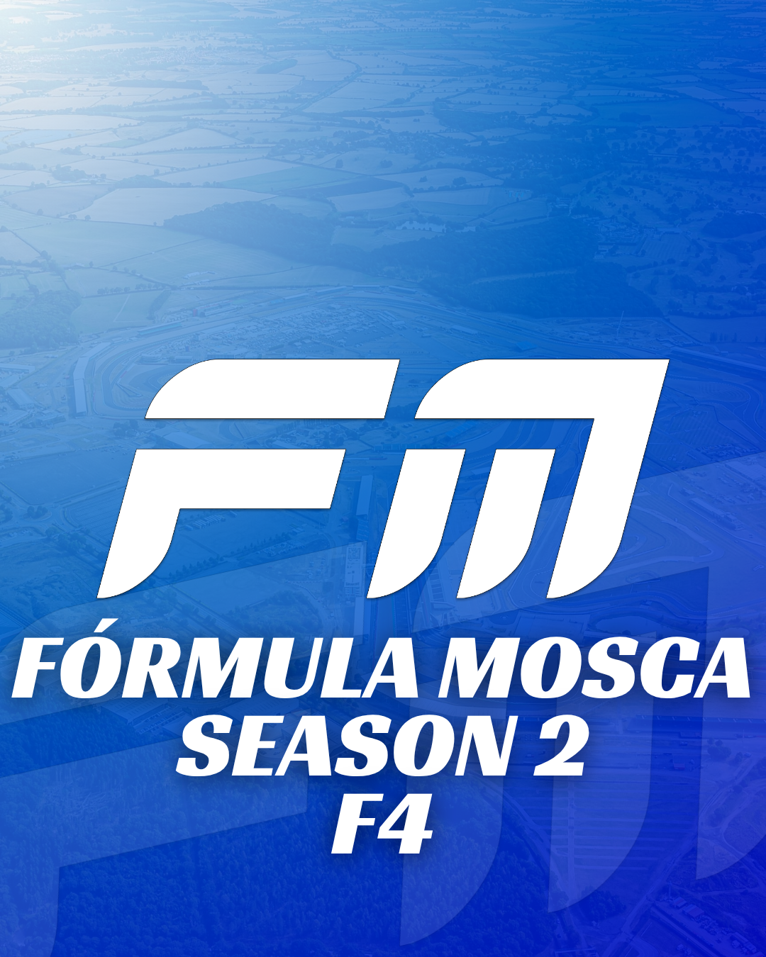 Portada del evento Fórmula Mosca Season 2